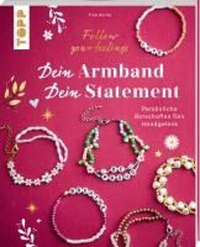 Dein Armband - Dein Statement