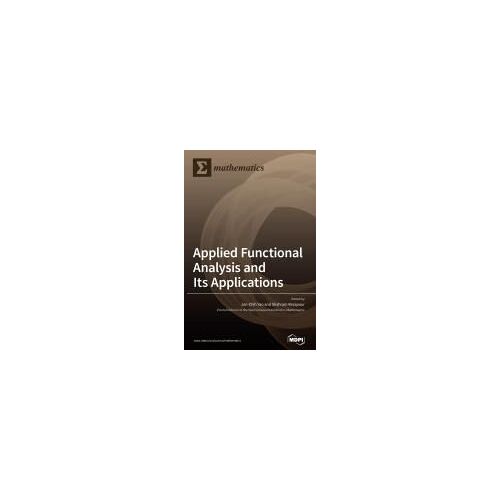 Applied Functional Analysis And Its Applications