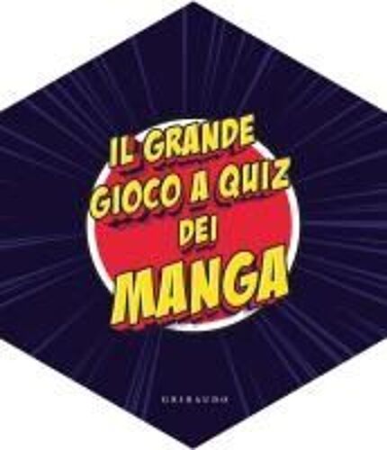 Il Grande Gioco A Quiz Dei Manga