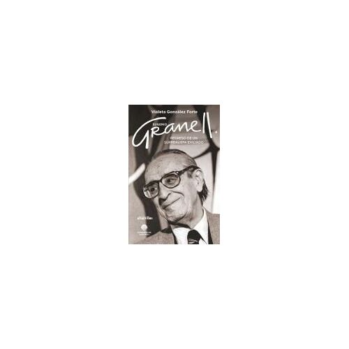 Eugenio Granell : Regreso De Un Surrealista Exiliado