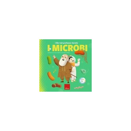 I Microbi. I Libri Del Professor Darwin