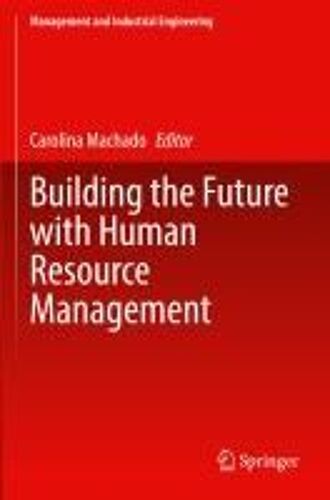 Building The Future With Human Resource Management