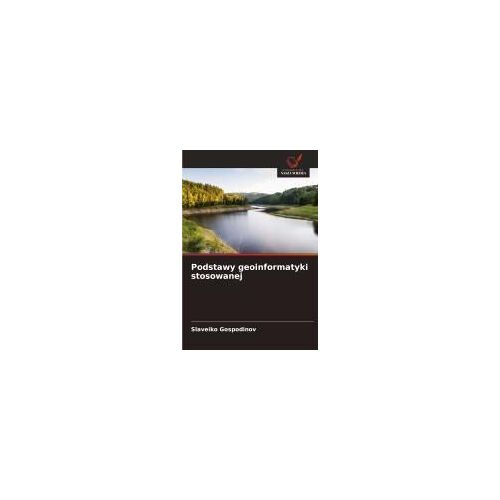 Podstawy Geoinformatyki Stosowanej