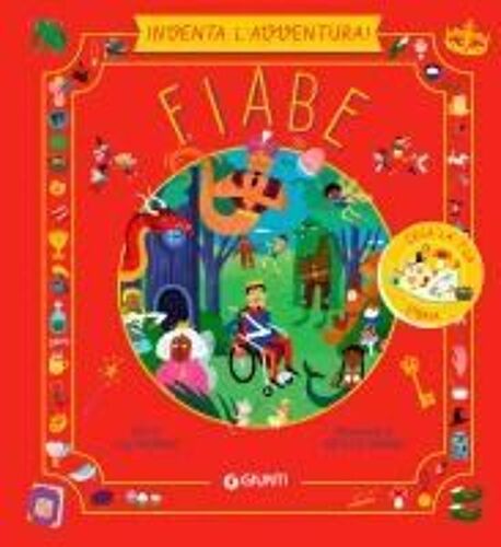 Fiabe. Inventa L'avventura