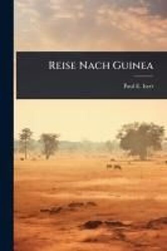 Reise Nach Guinea