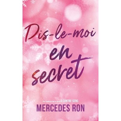 Dis-Le-Moi - Tome 2 - En Secret