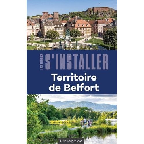S'installer Dans Le Territoire De Belfort