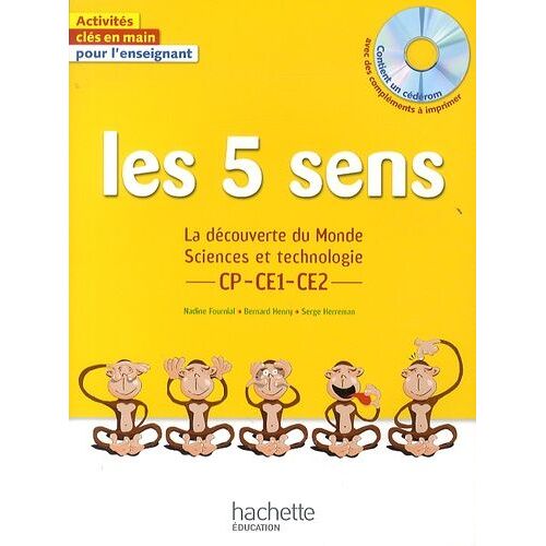 Les 5 Sens Cp Ce1 Ce2 - La Découverte Du Monde - Sciences Et Technologie (1 Cd-Rom)