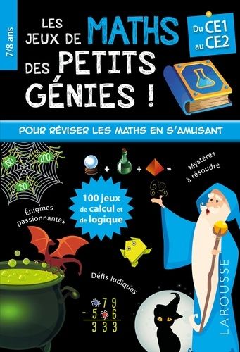 Les Jeux De Maths Des Petits Génies ! - Du Ce1 Au Ce2