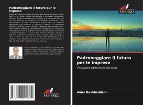 Padroneggiare Il Futuro Per Le Imprese