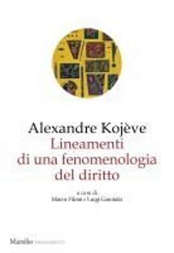 Lineamenti Di Una Fenomenologia Del Diritto
