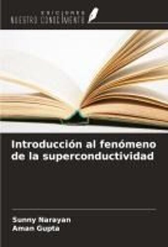 Introducción Al Fenómeno De La Superconductividad