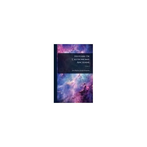 Histoire De L'astronomie Ancienne