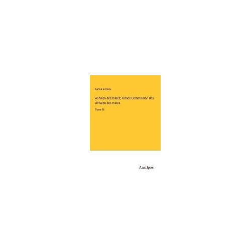 Annales Des Mines; France Commission Des Annales Des Mines