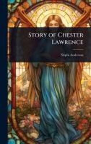 Story Of Chester Lawrence