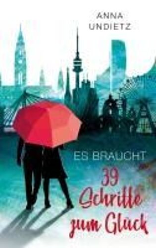 Es Braucht 39 Schritte Zum Glück