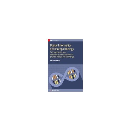 Digital Informatics And Isotopic Biology