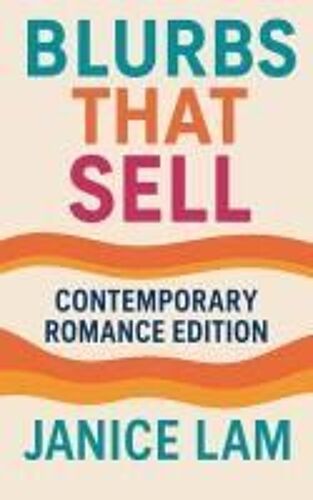 Blurbs That Sell: Contemporary Romance Edition