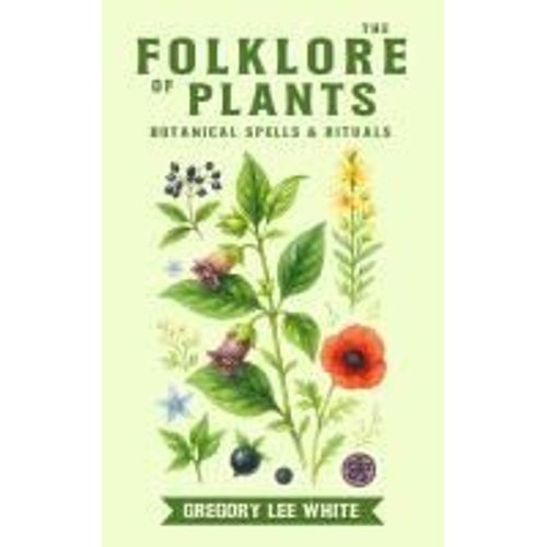 The Folklore Of Plants