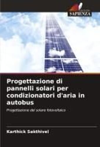 Progettazione Di Pannelli Solari Per Condizionatori D'aria In Autobus