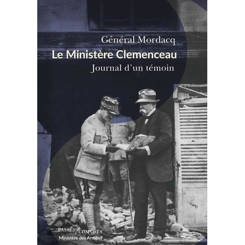 Le Ministère Clemenceau - Journal D'un Témoin