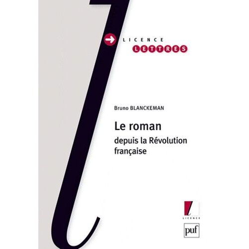 Le Roman Depuis La Révolution Française