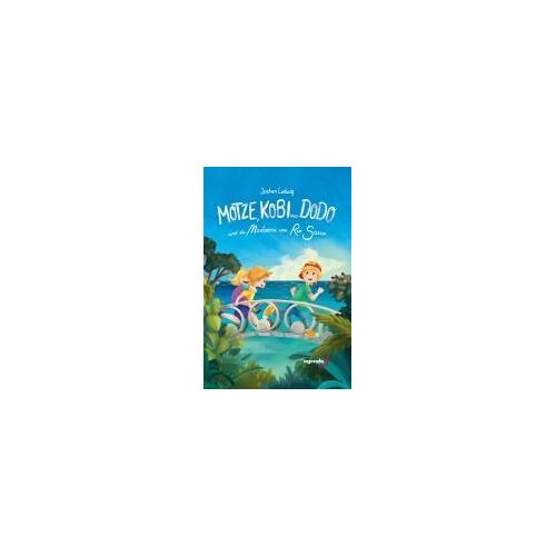 Motze, Kobi Und Dodo Und Die Madonna Vom Rio Sasso
