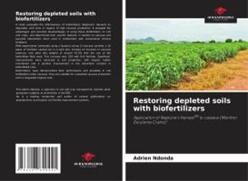 Restoring Depleted Soils With Biofertilizers