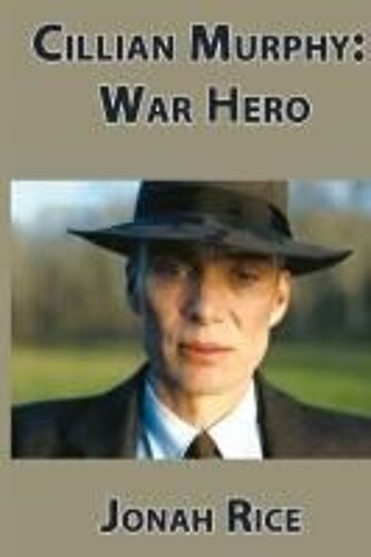 Cillian Murphy: War Hero