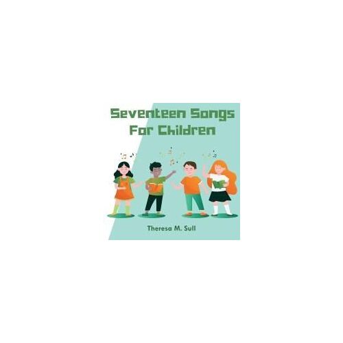 Seventeen Songs For Children