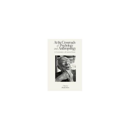 At The Crossroads Of Psychology And Anthropology
