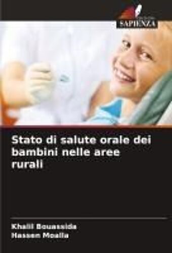 Stato Di Salute Orale Dei Bambini Nelle Aree Rurali