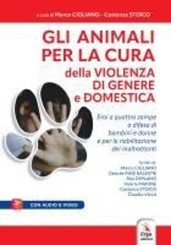 Gli Animali Per La Cura Della Violenza Di Genere E Domestica