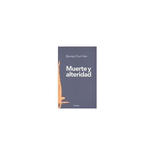 Muerte Y Alteridad