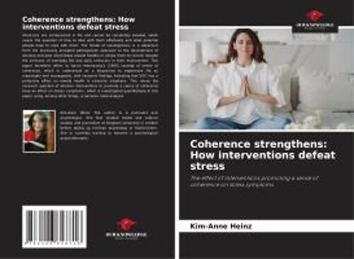 Coherence Strengthens: How Interventions Defeat Stress