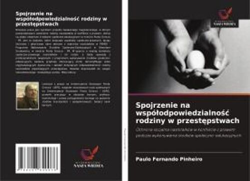 Spojrzenie Na Wspó¿Odpowiedzialno¿¿ Rodziny W Przest¿Pstwach