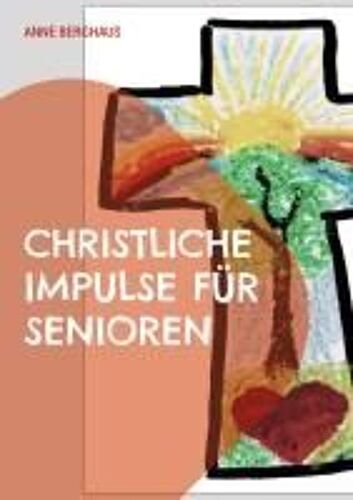 Christliche Impulse Für Senioren