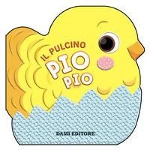 Il Pulcino Pio Pio