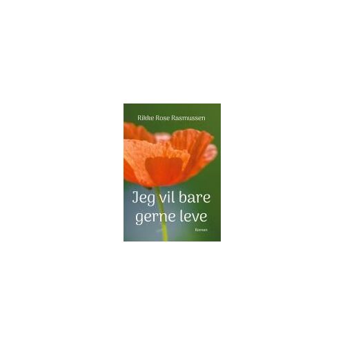 Jeg Vil Bare Gerne Leve
