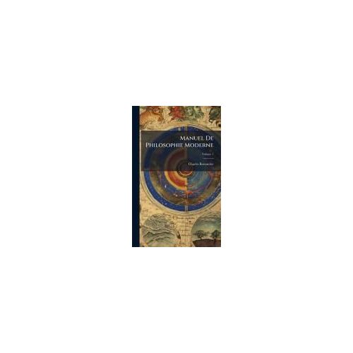 Manuel De Philosophie Moderne