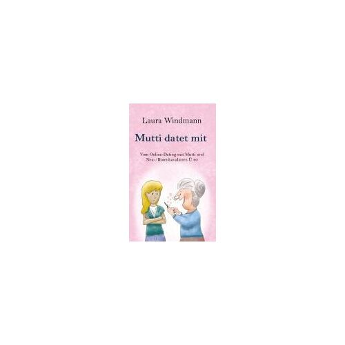 Mutti Datet Mit