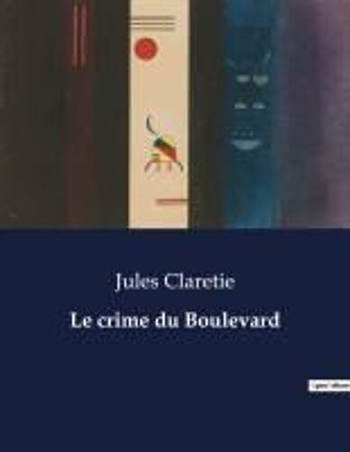 Le Crime Du Boulevard