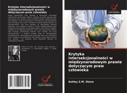 Krytyka Intersekcjonalno¿Ci W Mi¿Dzynarodowym Prawie Dotycz¿Cym Praw Cz¿Owieka