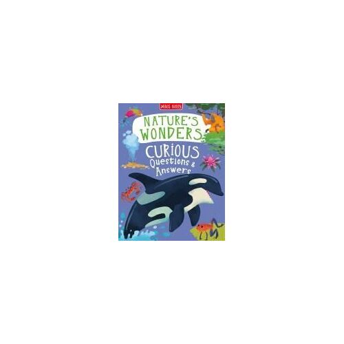 Nature's Wonders Curious Questions & Answers