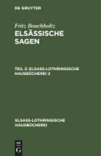 Fritz Bouchholtz: Elsässische Sagen. Teil 2