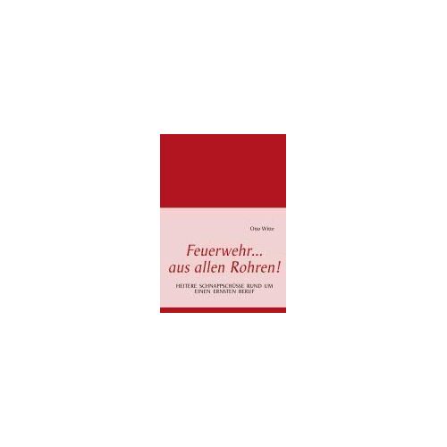 Feuerwehr...