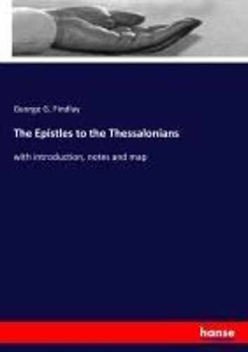 The Epistles To The Thessalonians
