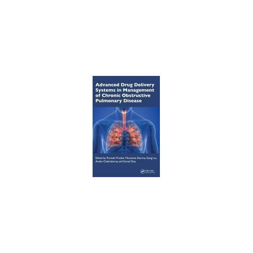 Advanced Drug Delivery Systems In Management Of Chronic Obstructive Pulmonary Disease