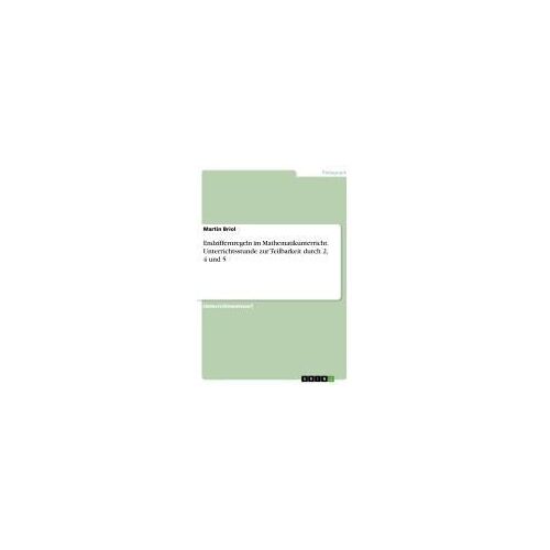 Endziffernregeln Im Mathematikunterricht. Unterrichtsstunde Zur Teilbarkeit Durch 2, 4 Und 5