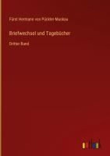 Briefwechsel Und Tagebücher